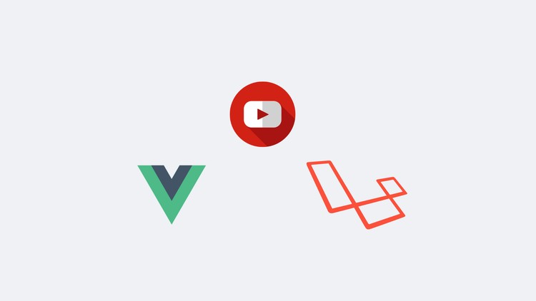 Advanced Laravel and Vuejs - Build a Youtube clone course thumbnail