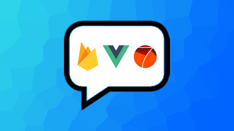Vue JS and Firebase:Build an iOS and Android chat app course thumbnail