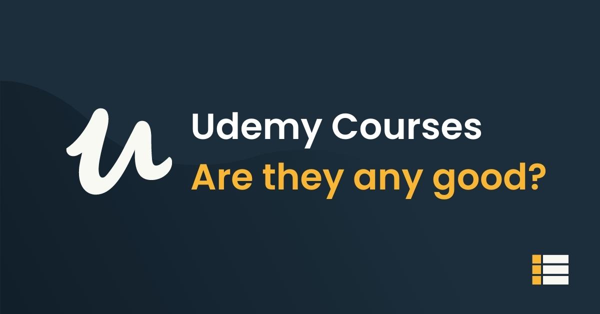 are udemy courses any good featured image
