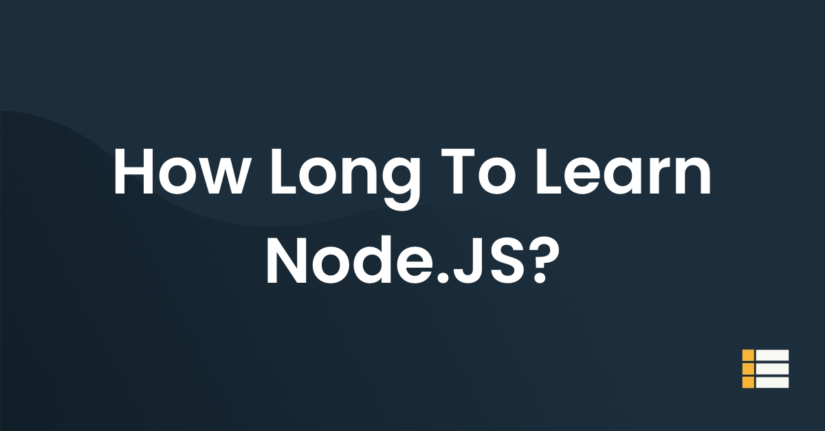 how long to learn node js